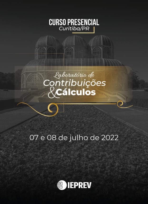 2022 - Presencial em Curitiba/PR - Laboratório de Contribuições e Cálculos